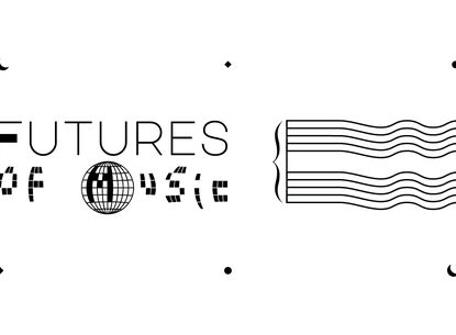 graphic that says "futures of music" 